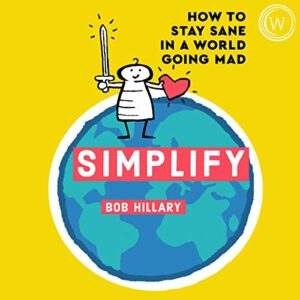 audiobook cover Simplify by Bob Hillary